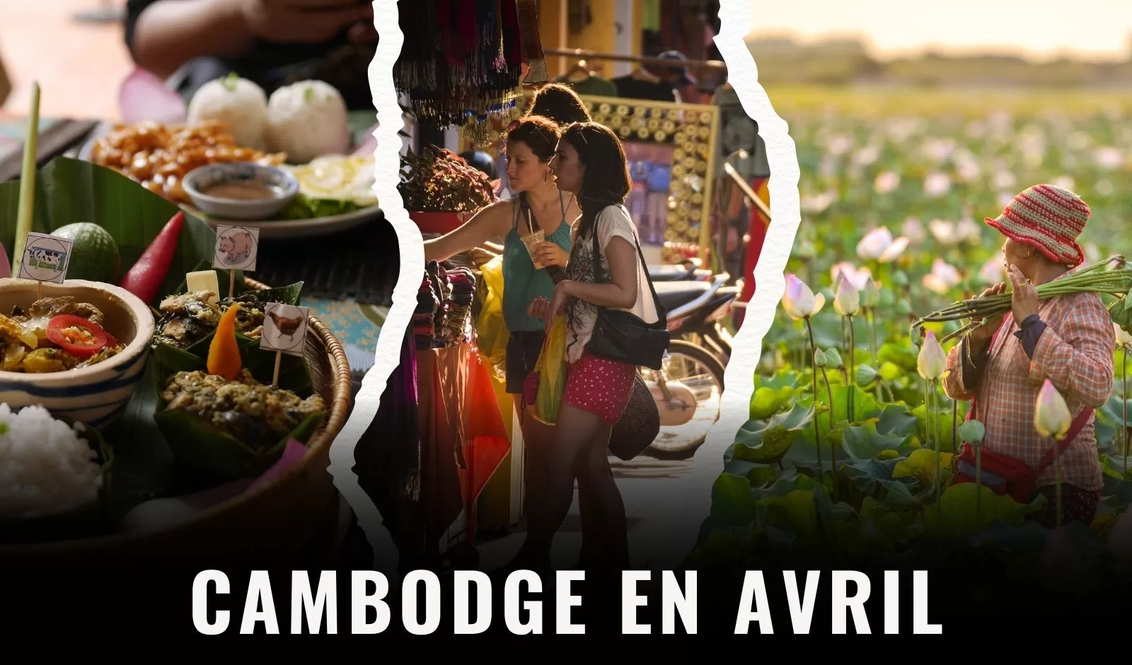 Voyager au Cambodge en avril : que savoir avant de partir ? 