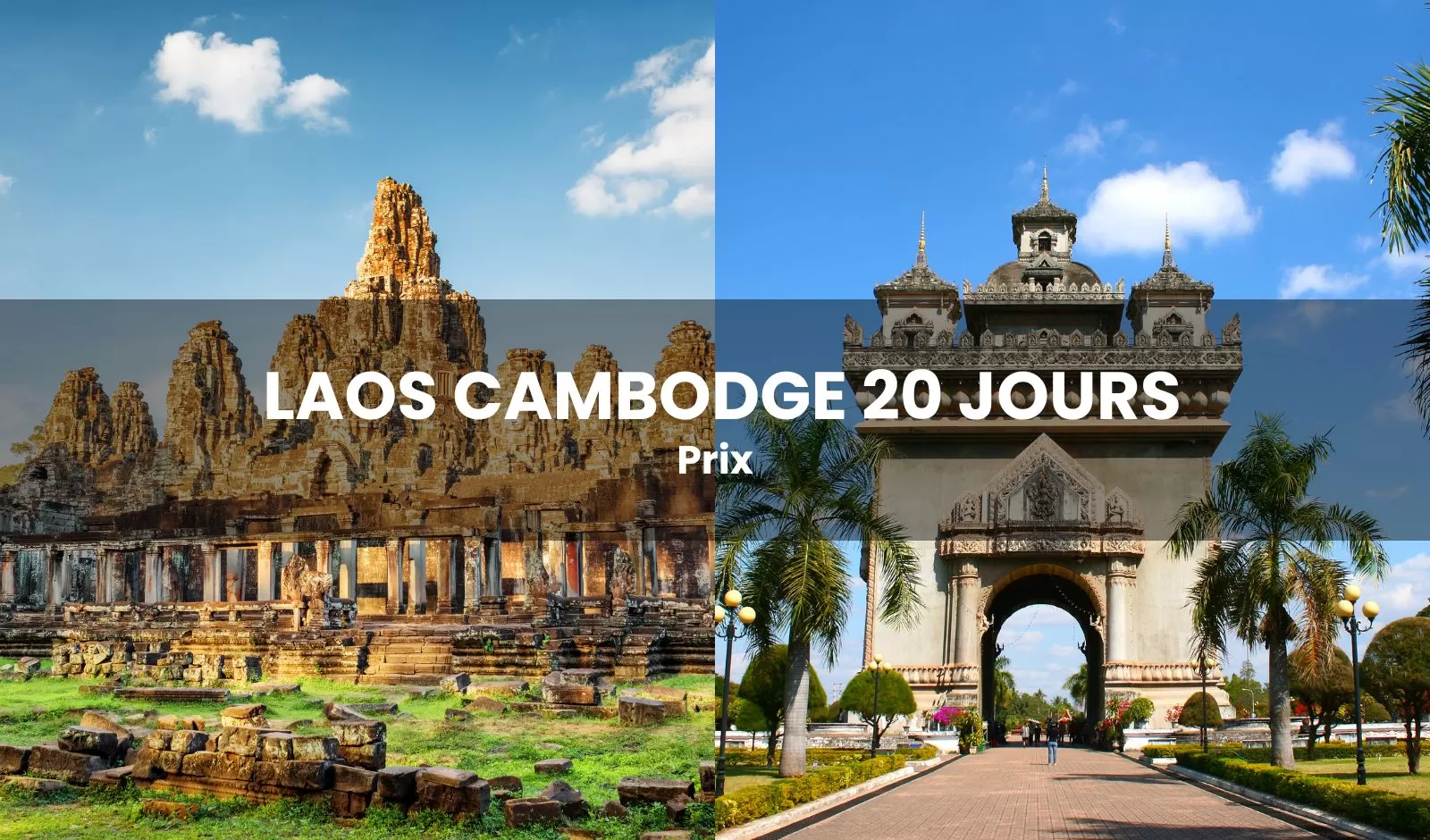 Quel prix pour un voyage Laos Cambodge 20 jours ?