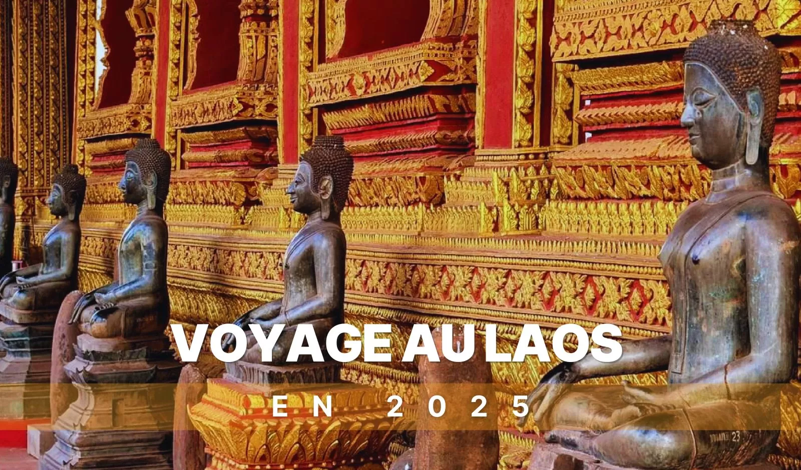 Guide complet pour voyager au Laos en 2025