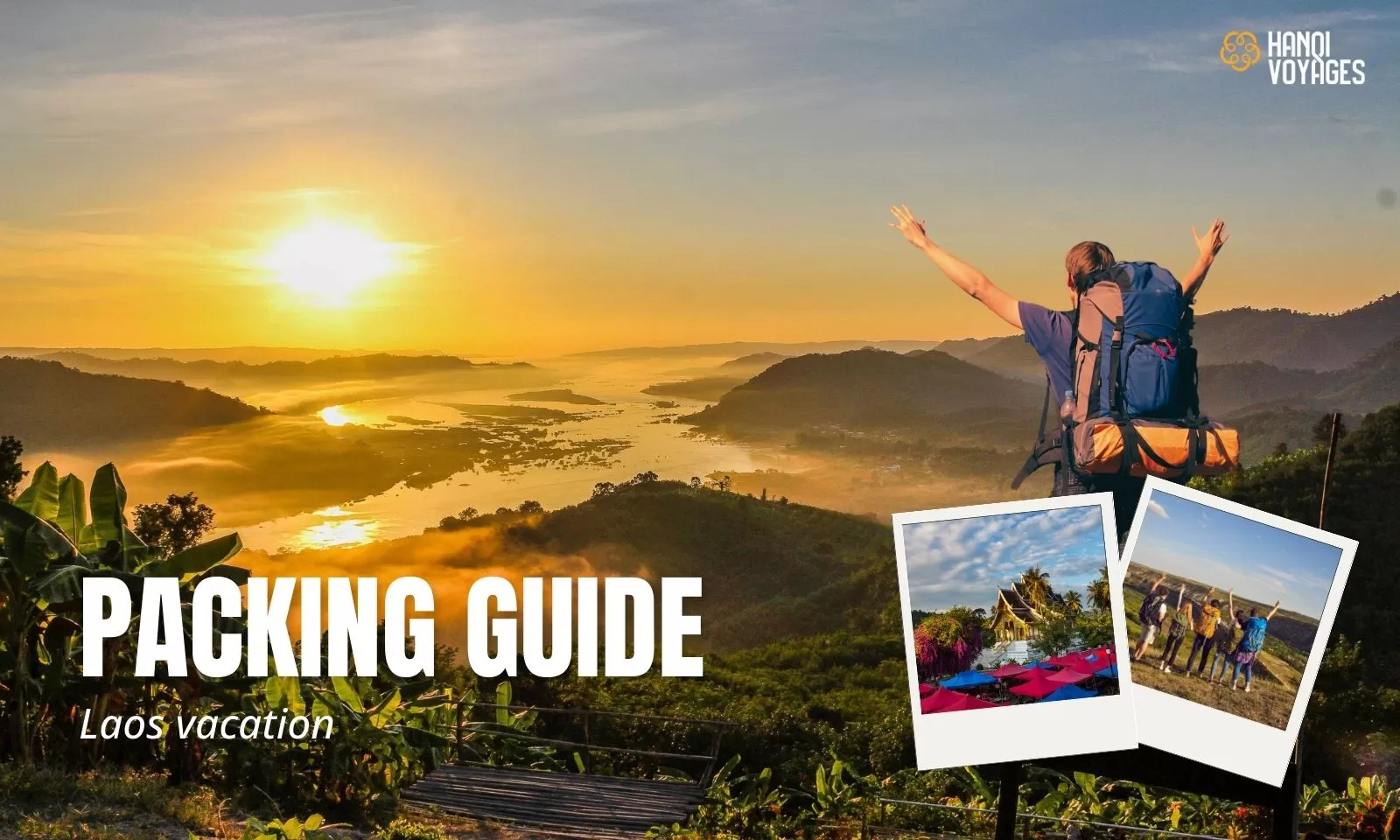 How to plan the perfect Laos vacation: a complete guide