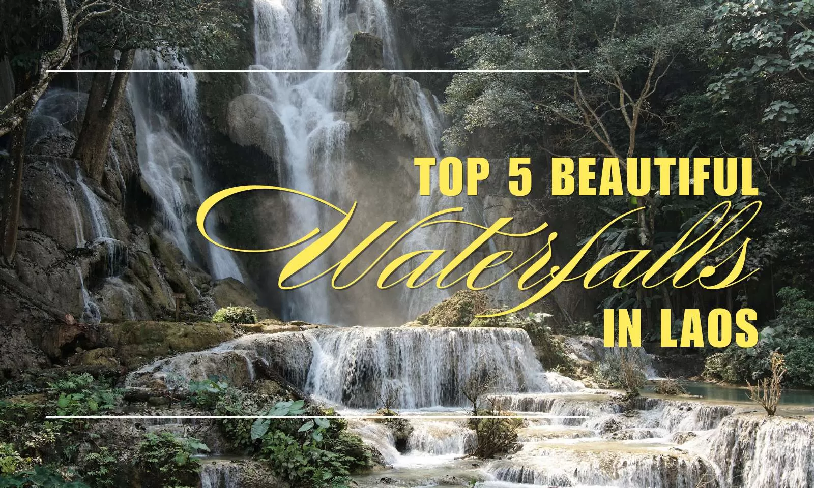 Top 5 most beautiful waterfalls in Laos