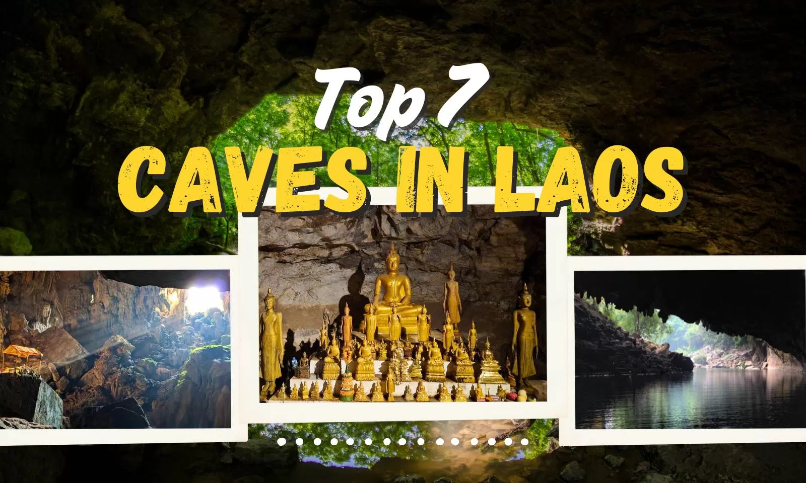 Top 7 must-see caves in Laos for your trip
