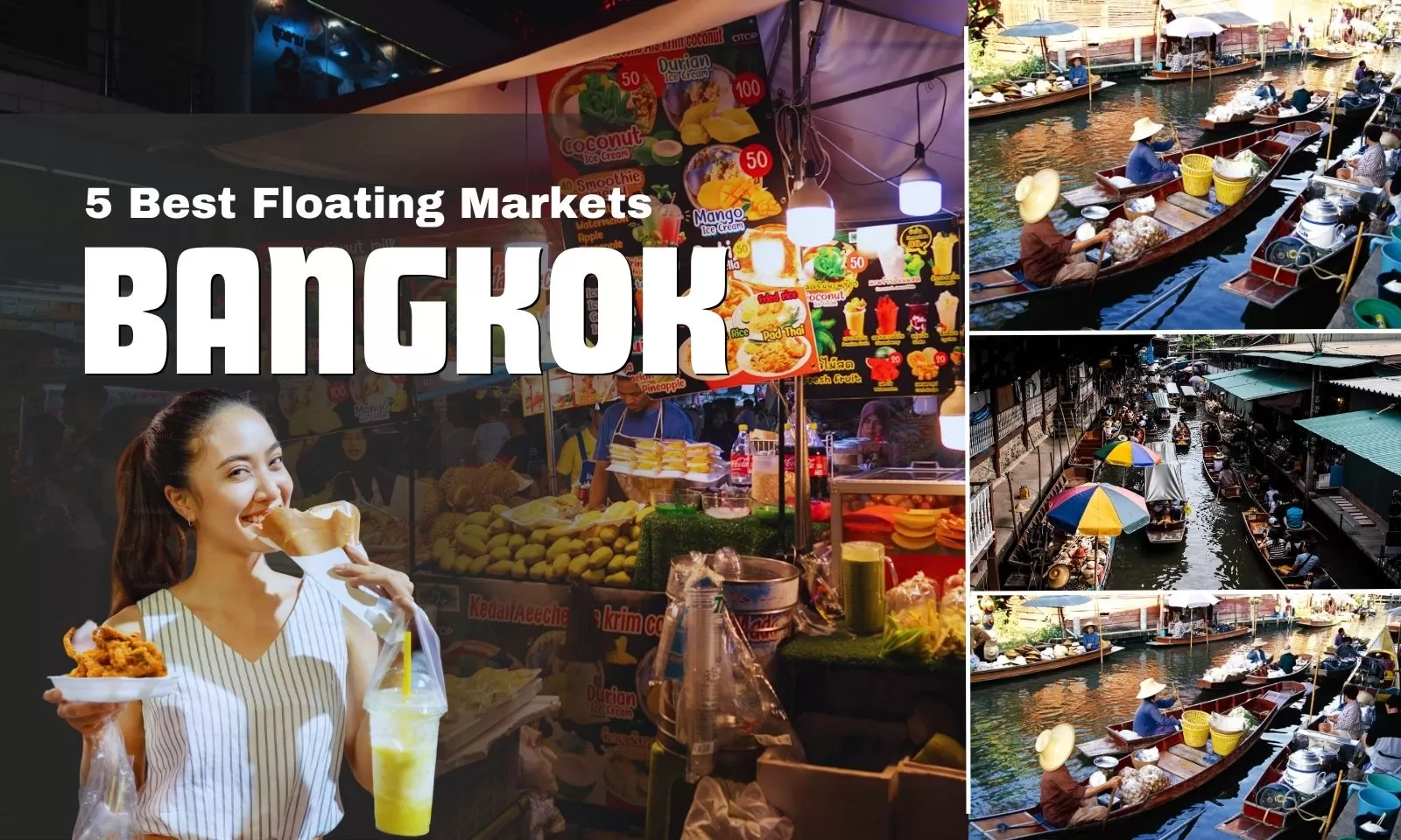 Top 5 must-experience floating markets around Bangkok