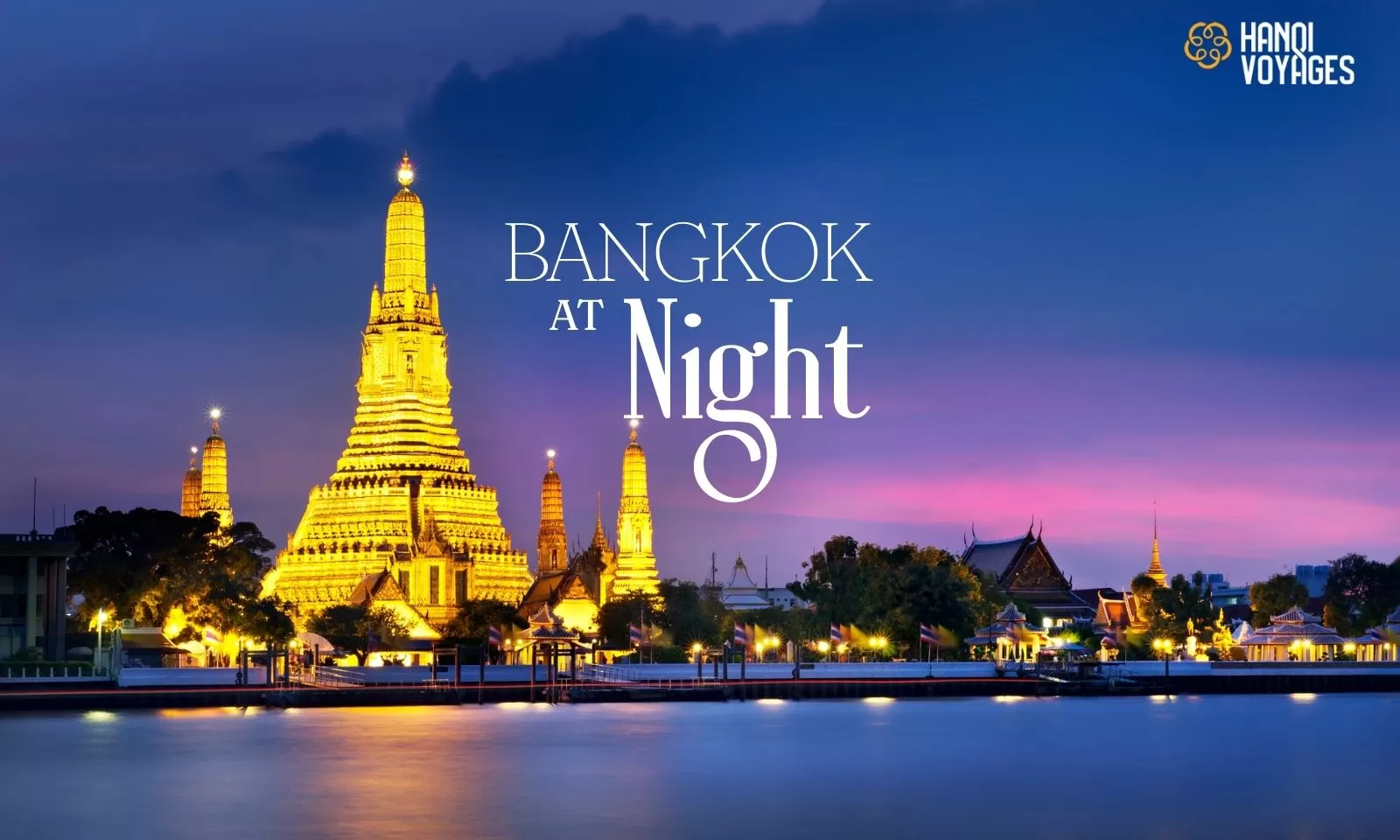 Top 9 things to do in Bangkok at night