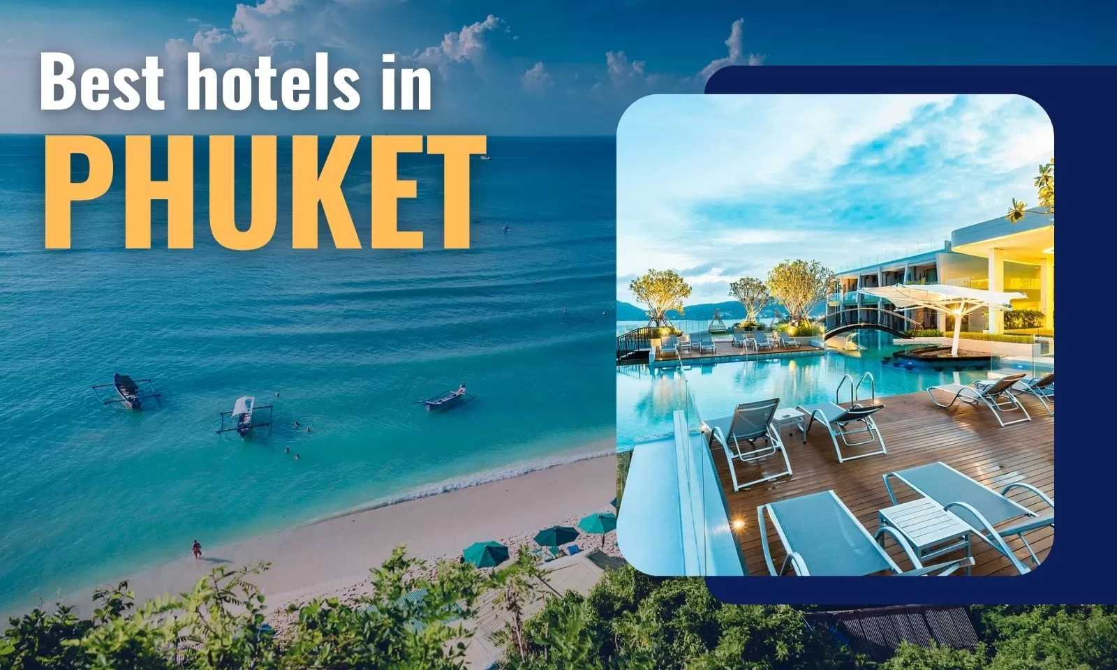 Best hotels in Phuket: Where to stay for every budget