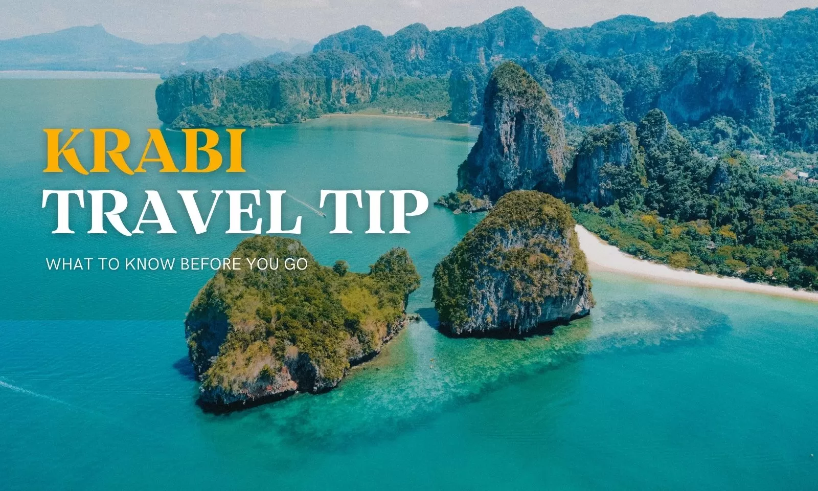 Krabi travel tips: What to know before you go