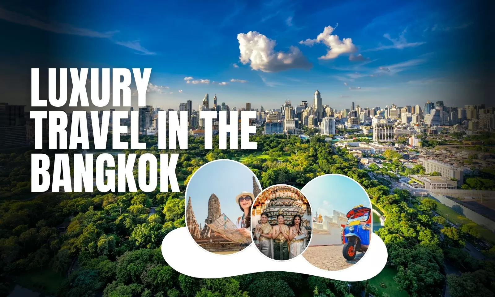 Luxury things to do in Bangkok for travelers