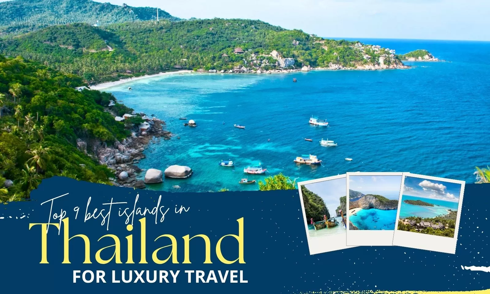 Top 9 best islands in Thailand for luxury travel 