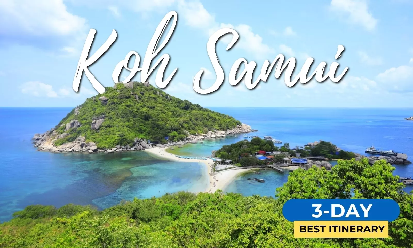 Koh Samui 3-day itinerary: A complete guide