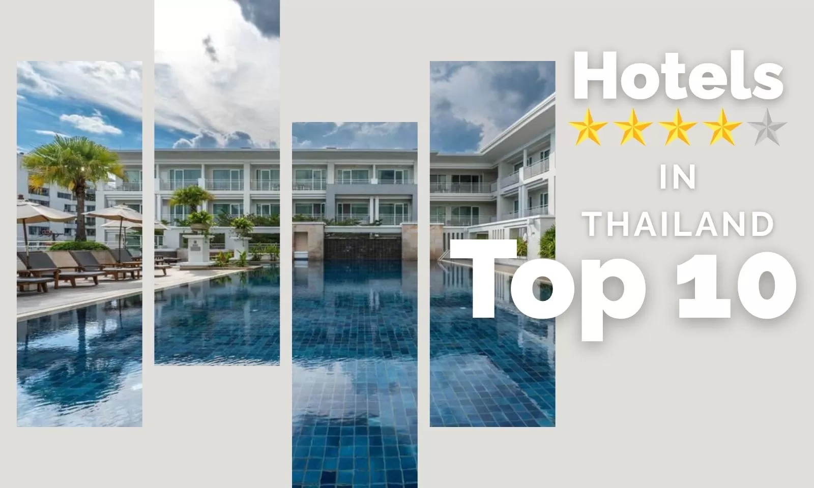 Top 10 best 4-star hotels in Thailand