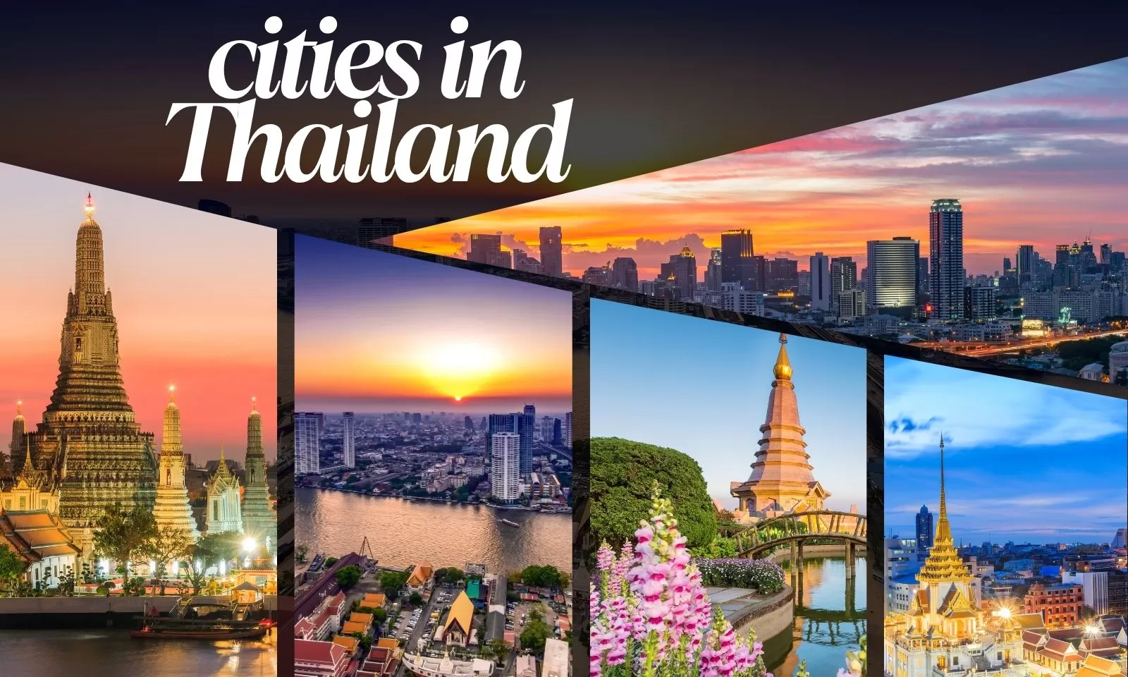 Top 10 must-visit cities in Thailand for travelers