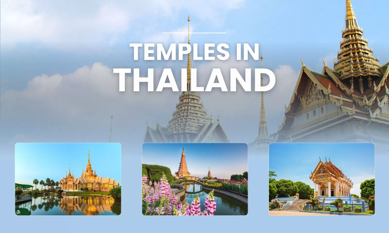 Top 10 must-visit temples in Thailand for travelers