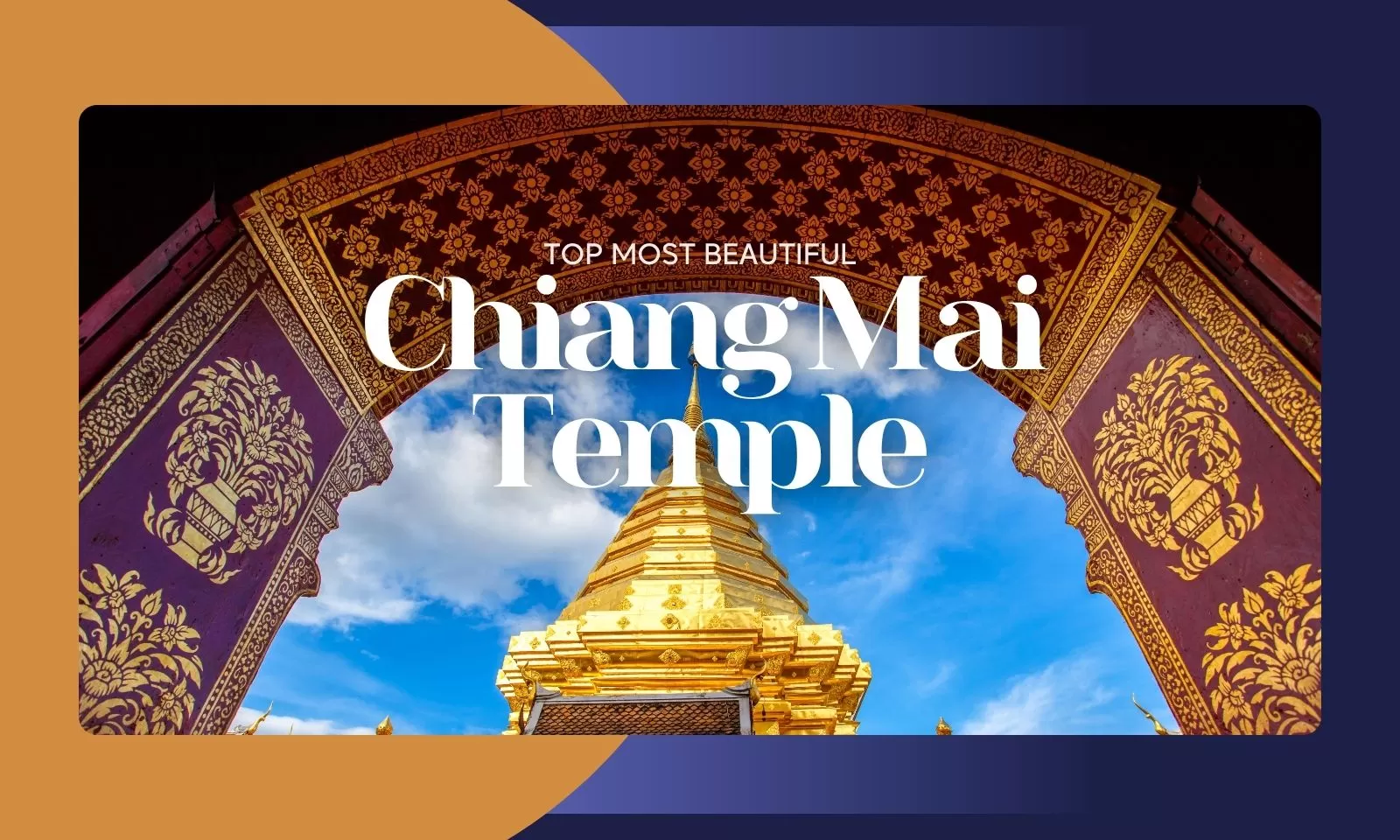 Top 7 most beautiful temples in Chiang Mai