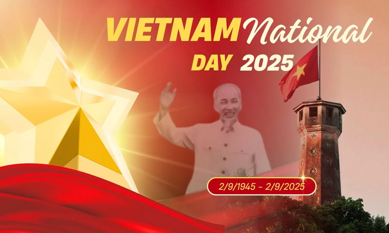 Vietnam National Day 2025: A complete visitor’s guide