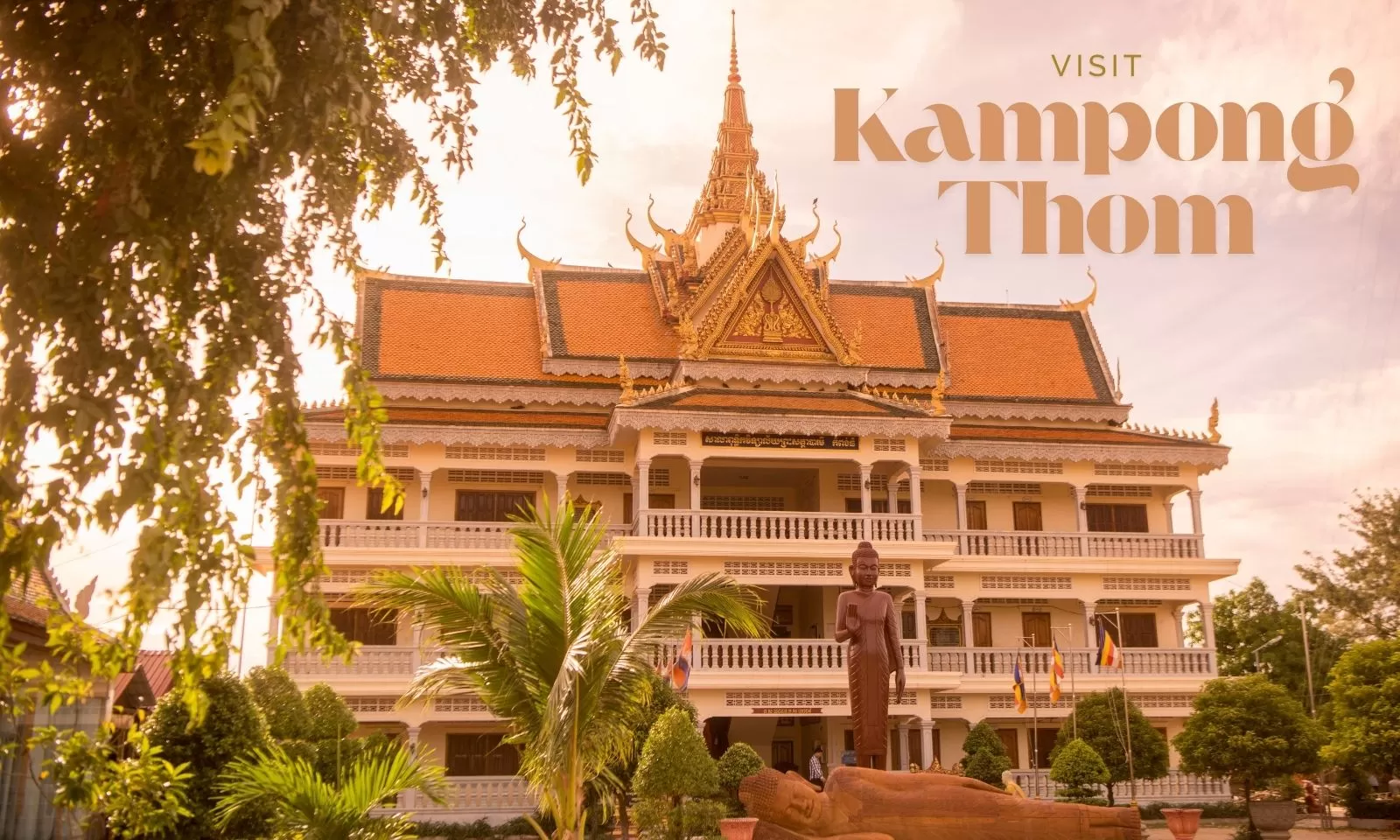 Visit Kampong Thom: The Complete Guide