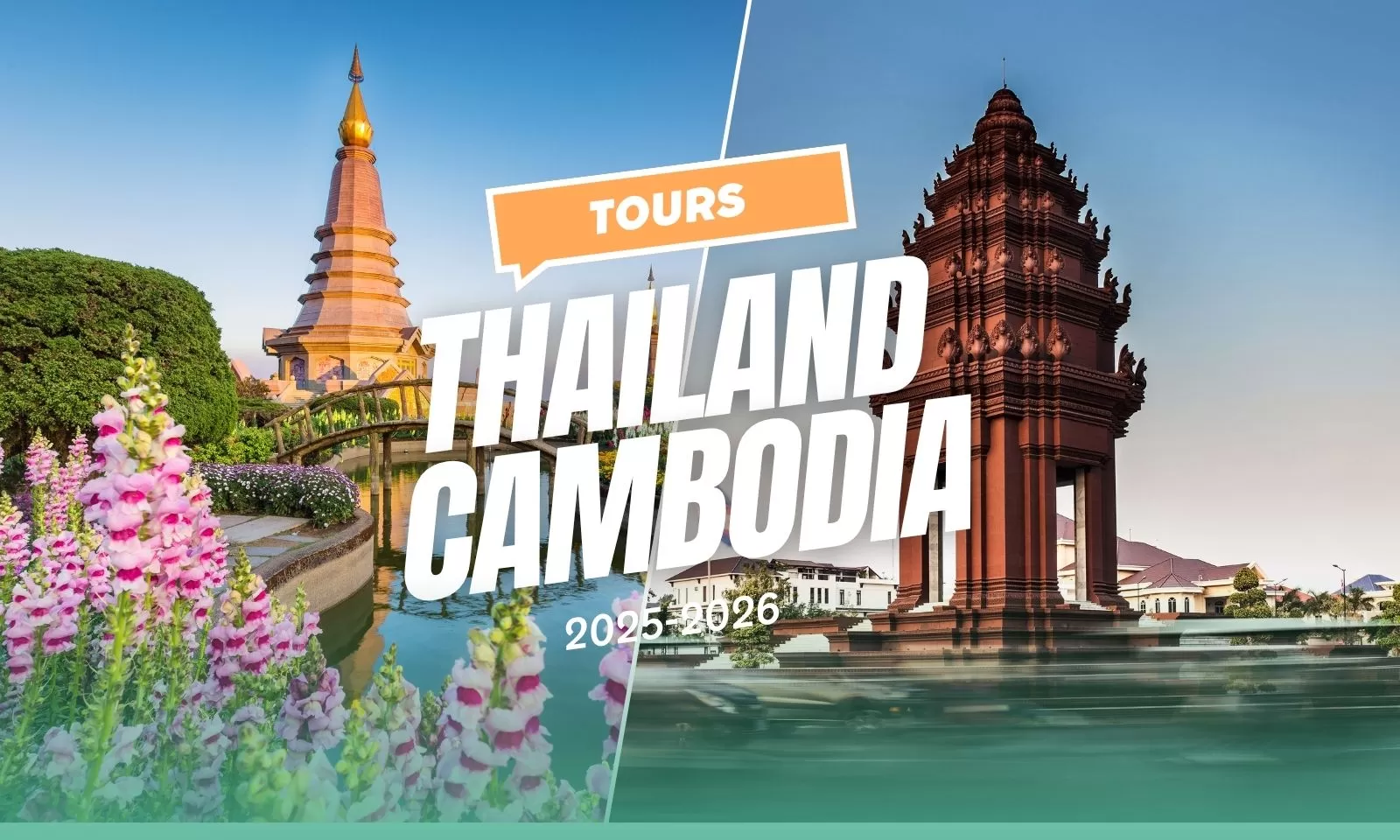 Thailand Cambodia tours 2025-2026