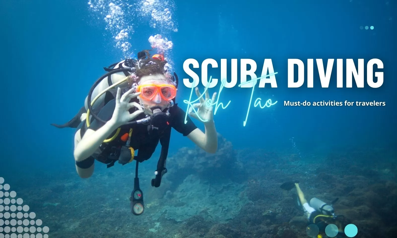Scuba diving in Koh Tao: Must-do activities for travelers