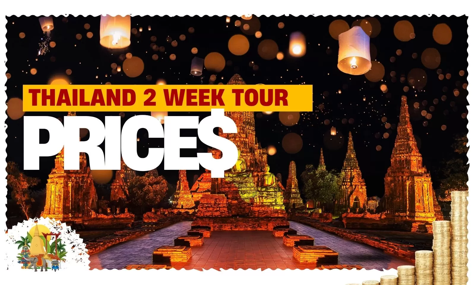 Thailand 2 week tour price: What you need to know