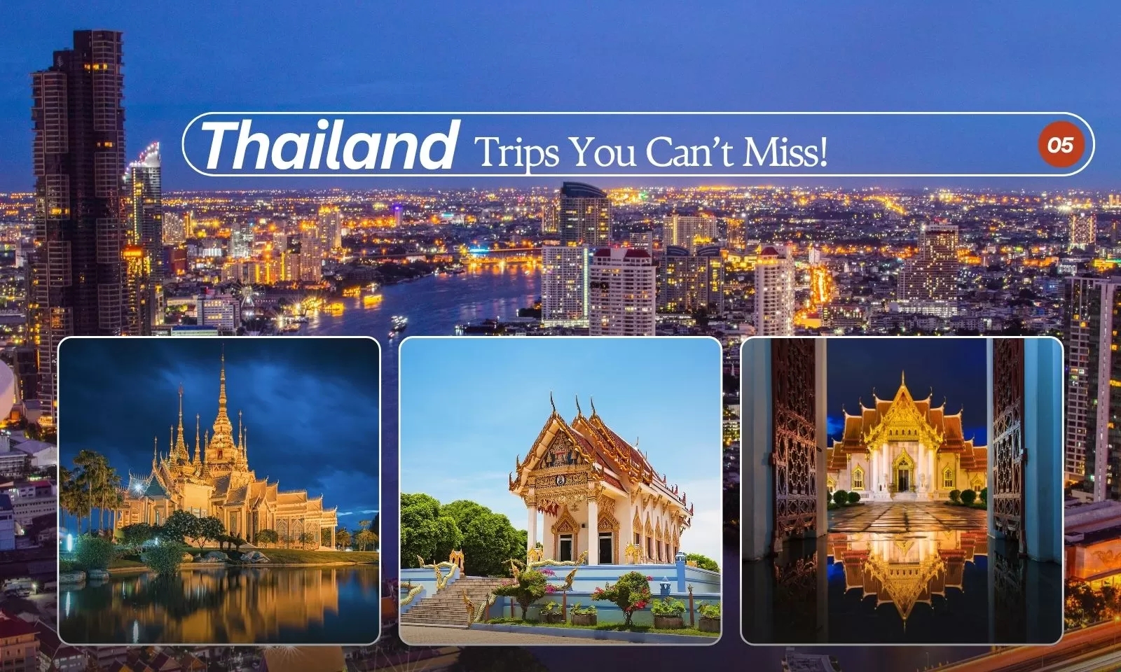 Top 5 best Thailand itineraries for travelers