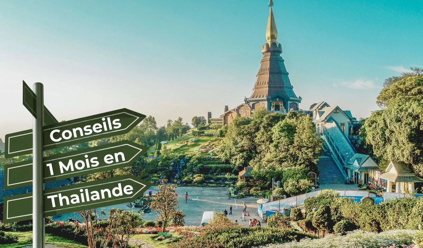 Conseils pratiques pour un séjour d'un mois en Thaïlande
