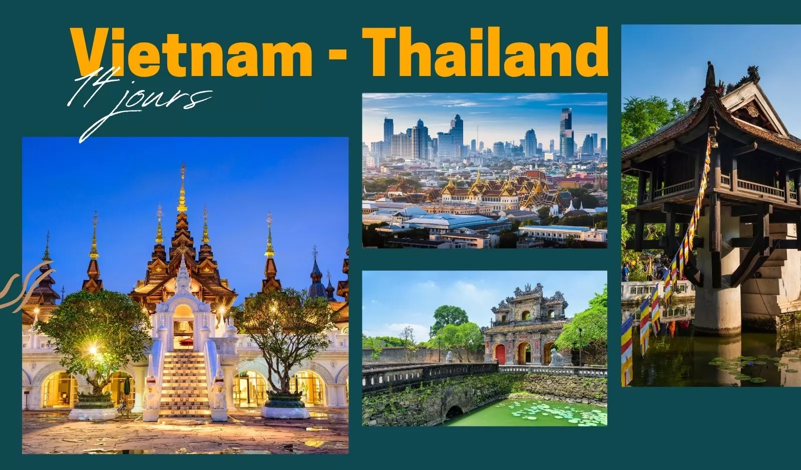 Itinéraire parfait pour un circuit Thaïlande Vietnam 14 jours