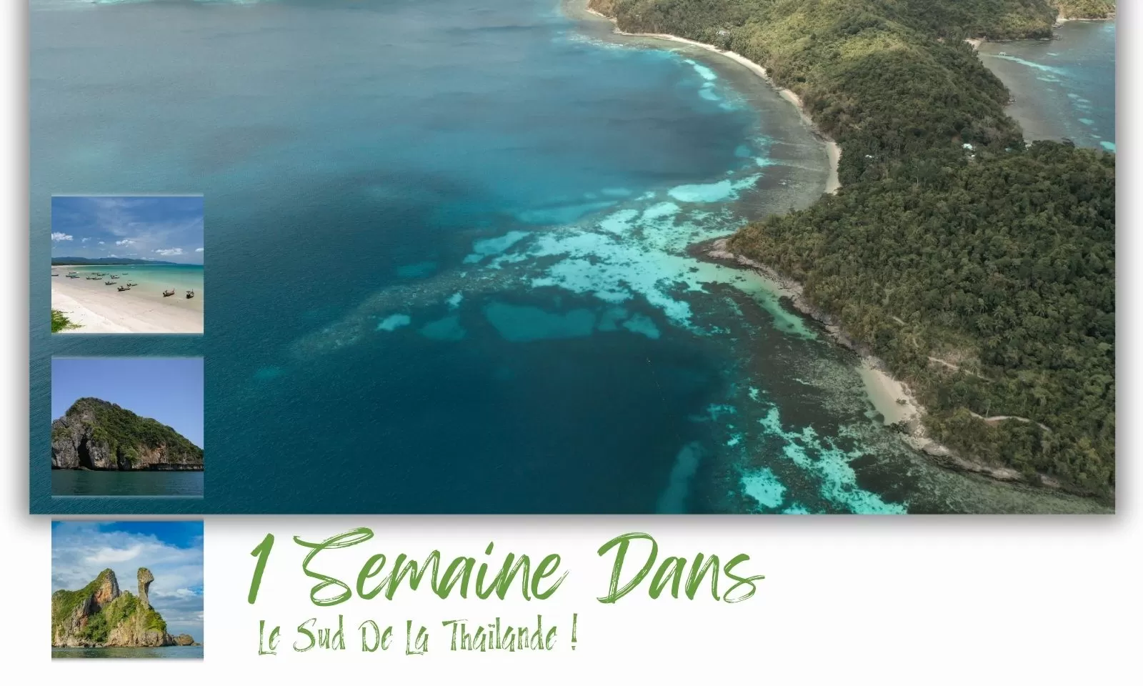 L’itinéraire Parfait Pour 1 Semaine Dans Le Sud De La Thaïlande !