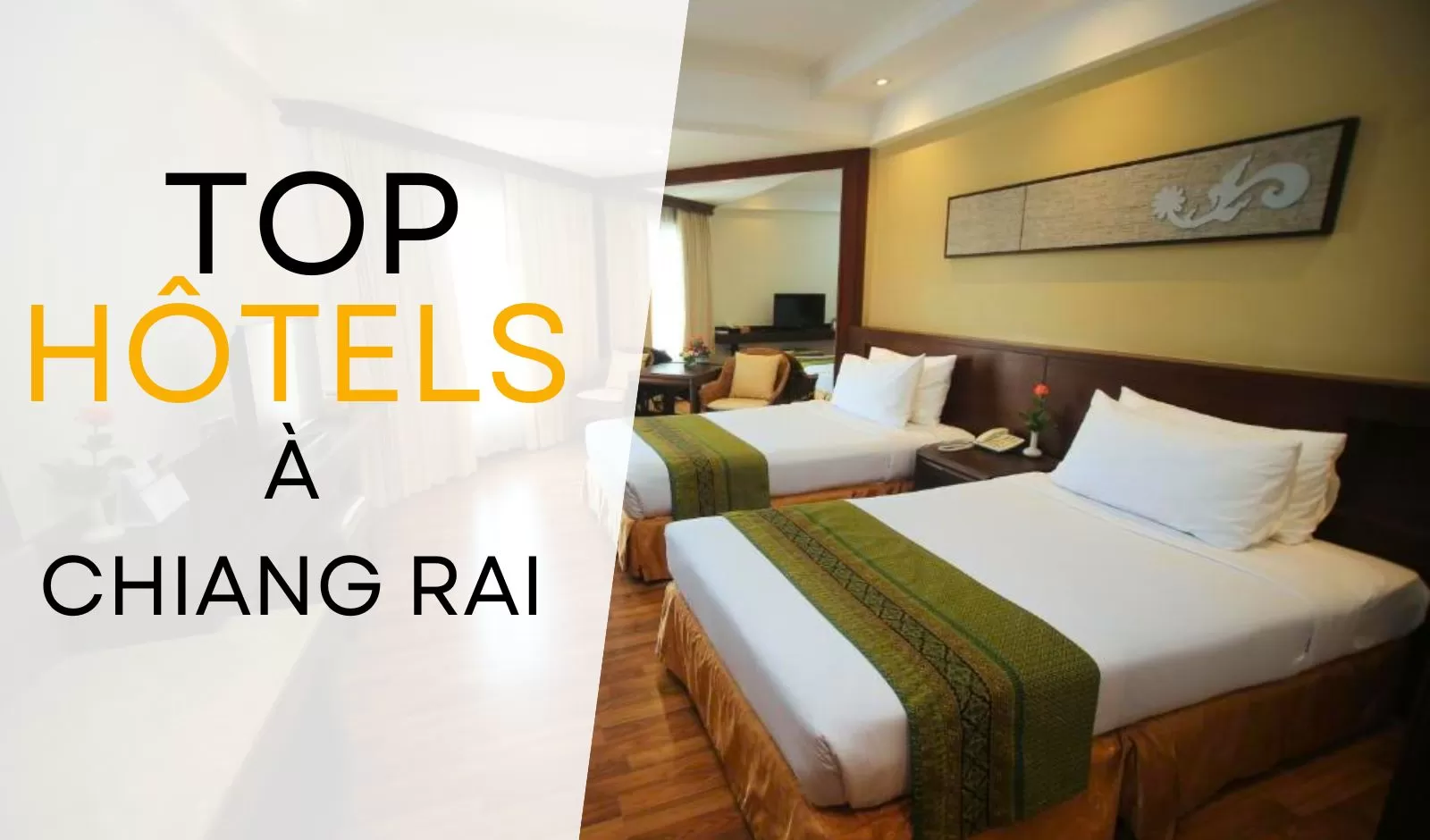 Guide des hôtels à Chiang Rai pour un séjour parfait