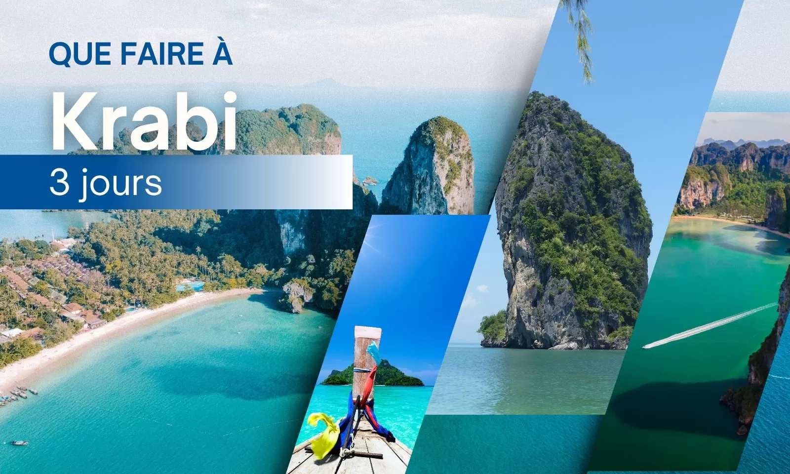 Que faire à Krabi en 3 jours ? Itinéraire complet