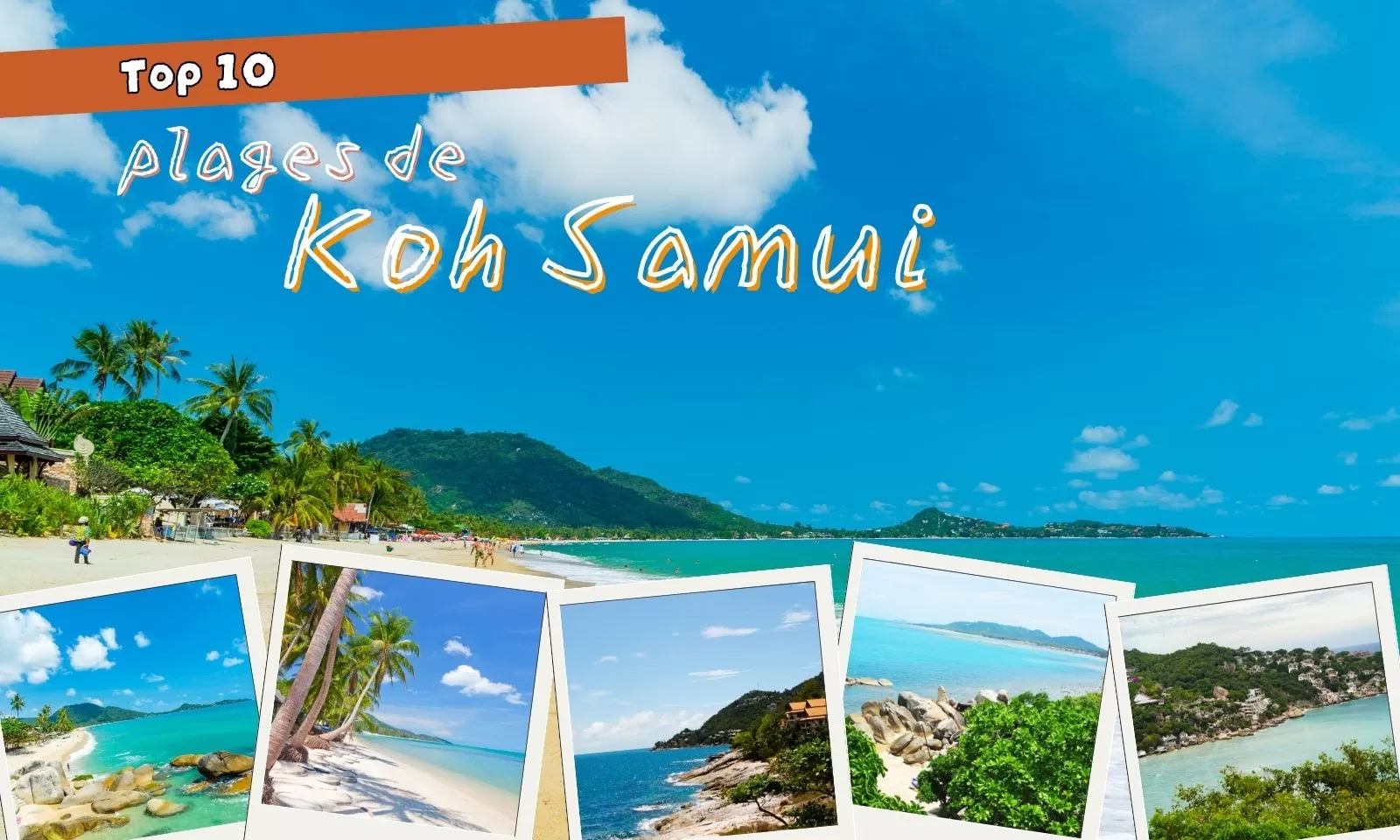 Top 10 meilleures plages de Koh Samui pour explorer