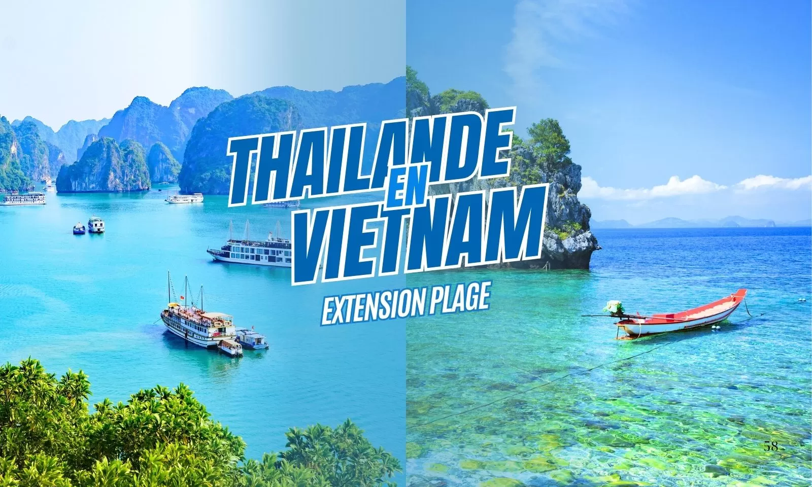 Circuit combiné Thailande Vietnam avec extension plage : Conseils pratiques