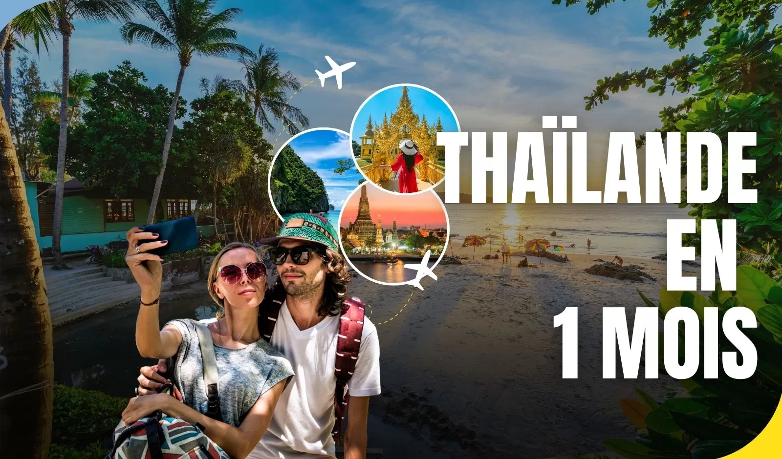 Que faire en Thaïlande en 1 mois ?
