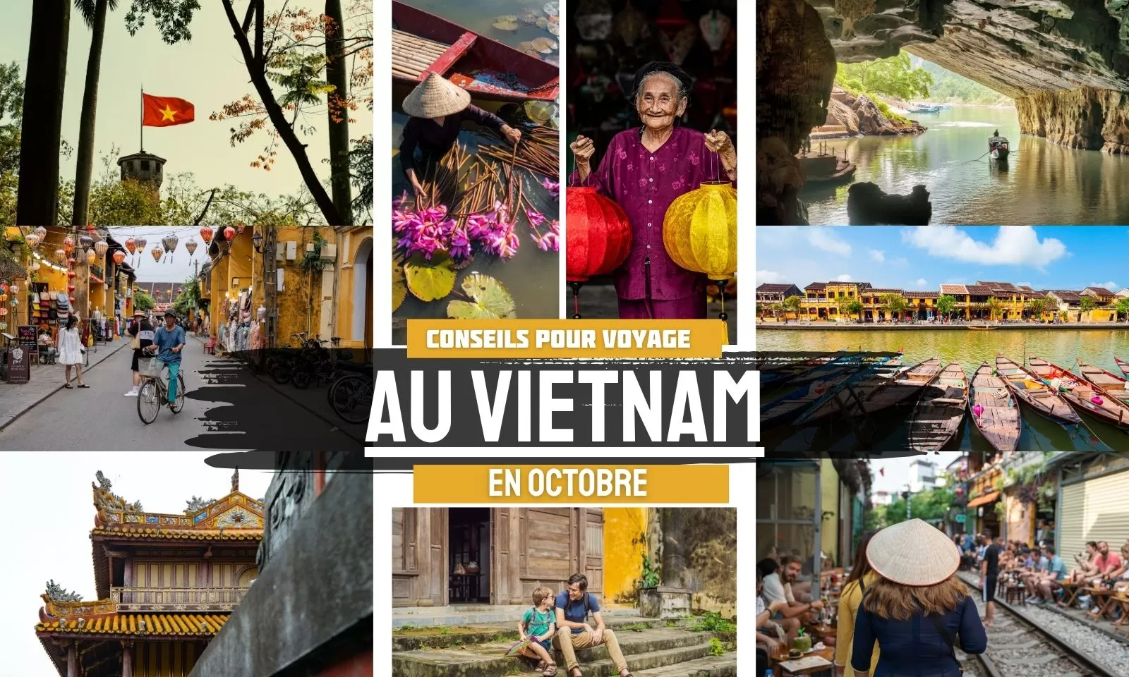 Conseils Pour Voyage Au Vietnam En Octobre