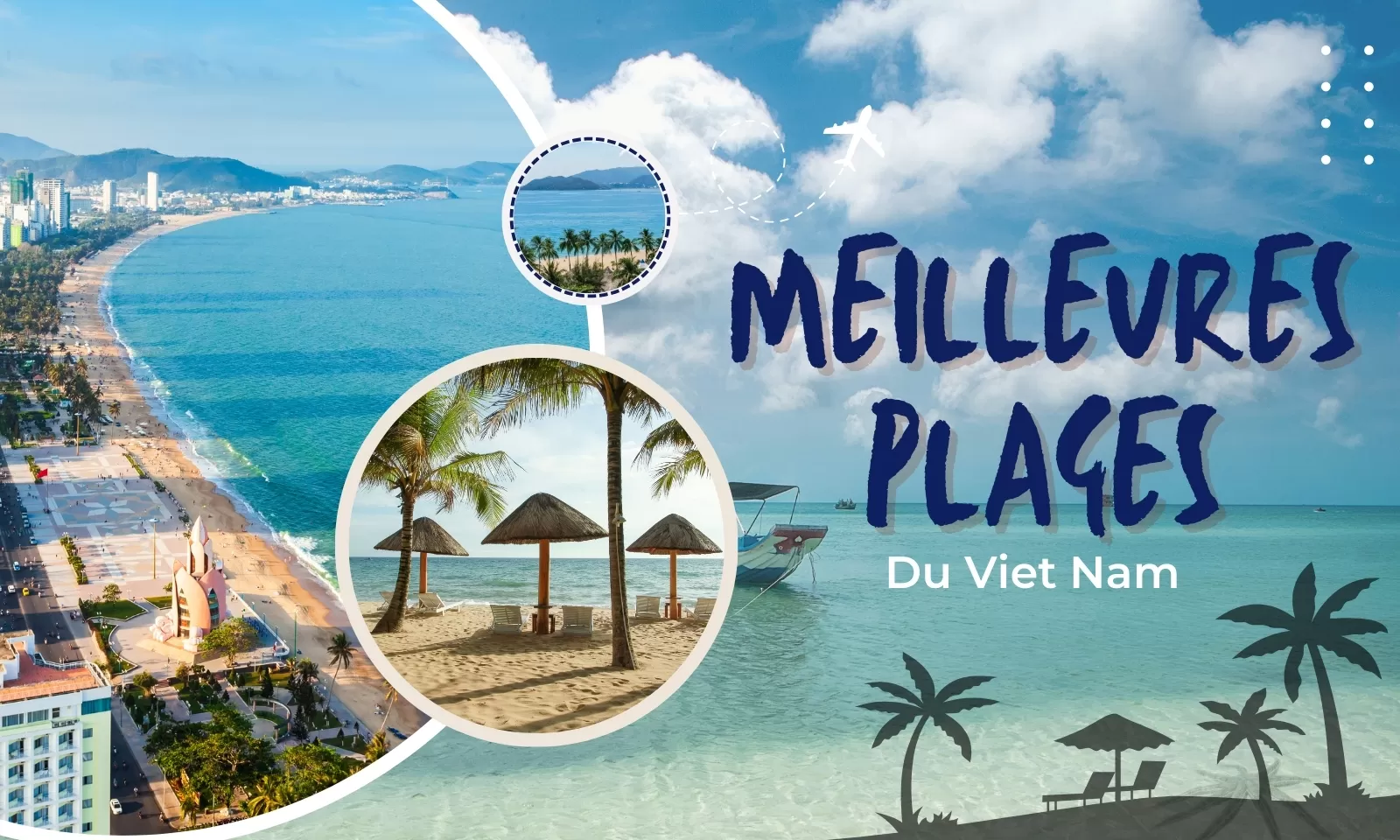 Meilleures plages du Vietnam pour se détendre