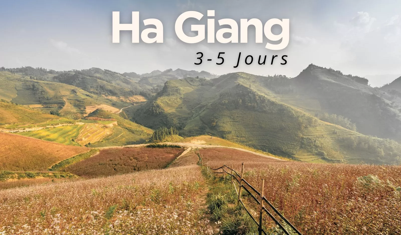 Que voir et que faire à Ha Giang en 3 à 5 jours ?