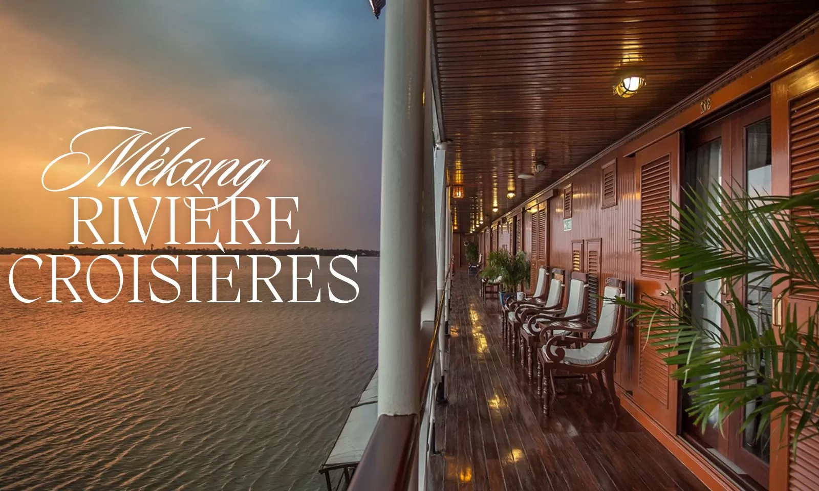 Top 7 des meilleures croisières sur le Mékong pour votre voyage