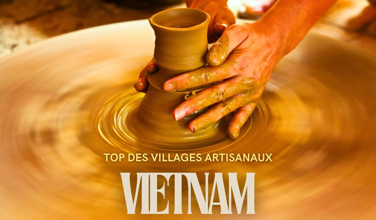 TOP des villages artisanaux Vietnam à découvrir