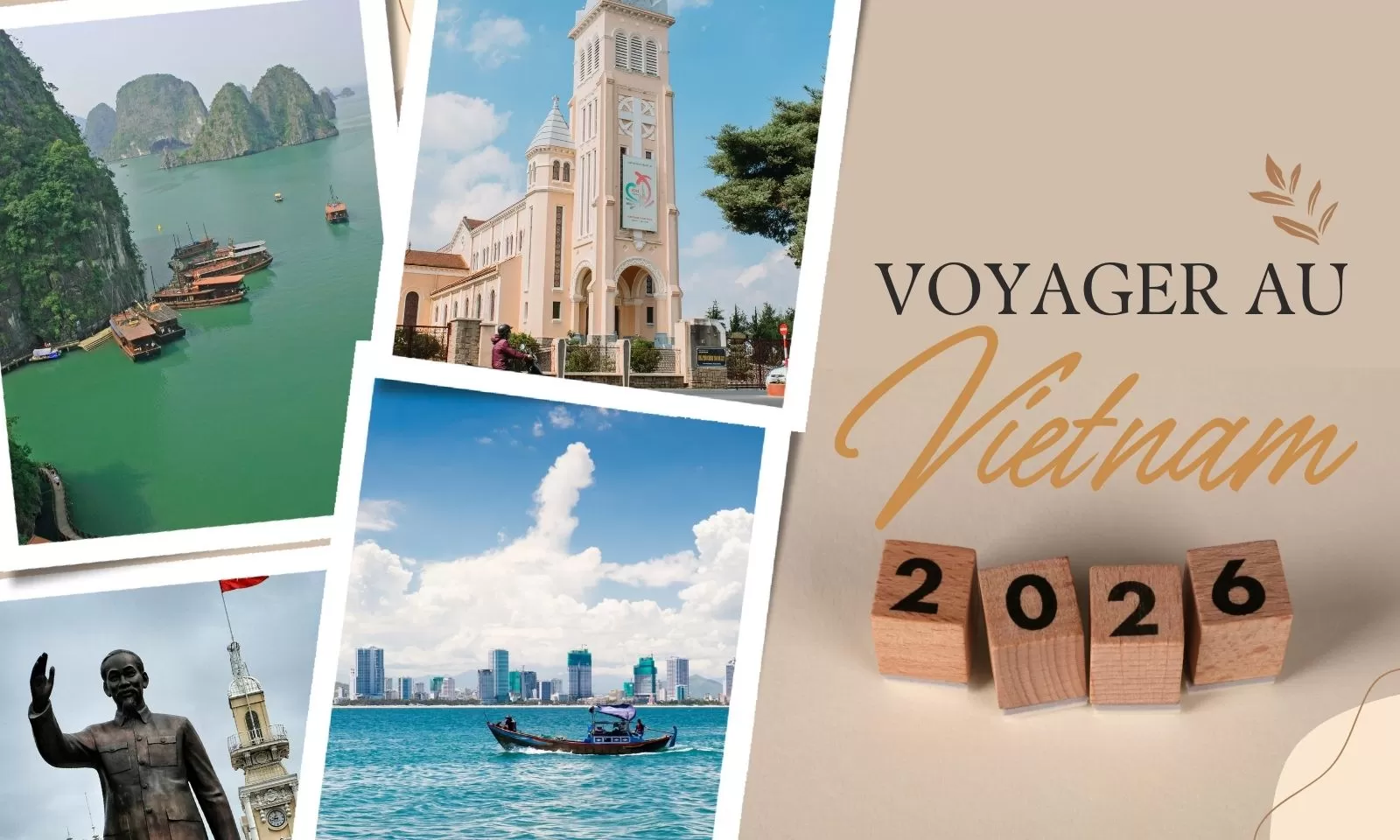 Voyager au Vietnam en 2026 : que faut-il visiter ?