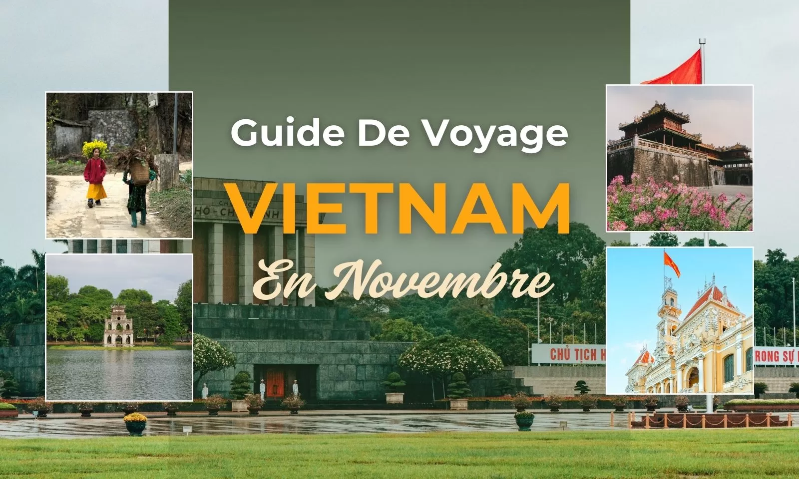 Guide De Voyage Au Vietnam En Novembre