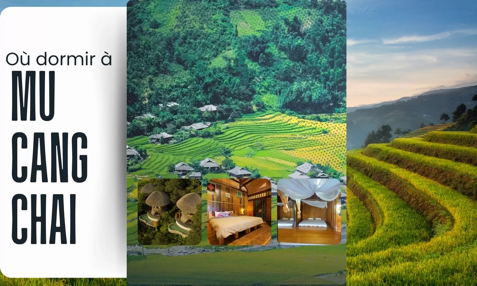 Où dormir à Mu Cang Chai pour un séjour authentique ?