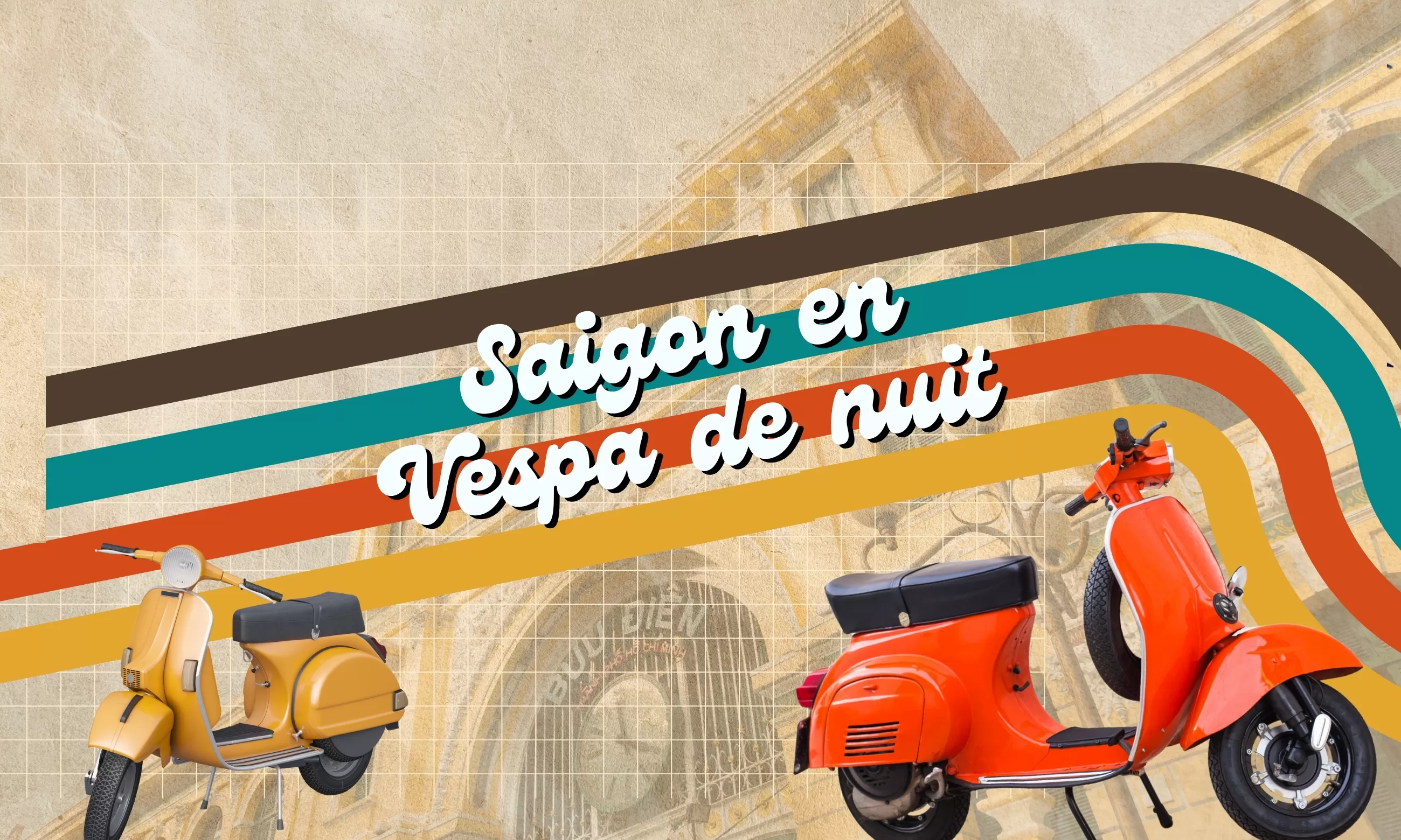 Saigon en Vespa de nuit : entre street food et vie locale