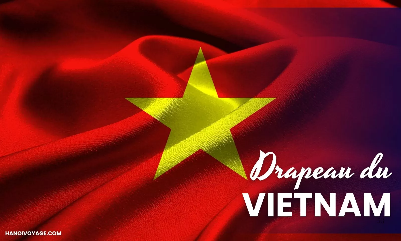 Drapeau du Vietnam : histoire, signification et fierté nationale