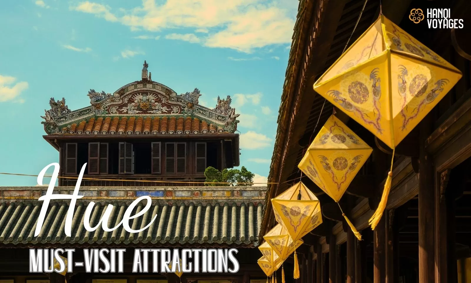 Top 10 must-visit attractions in Hue