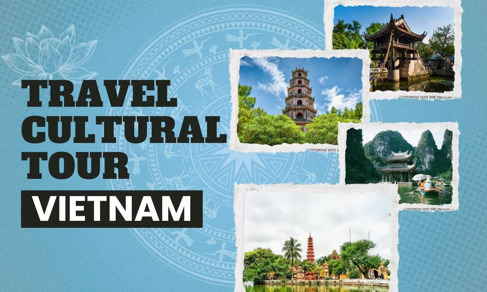 Best Vietnam cultural tours for authentic experiences