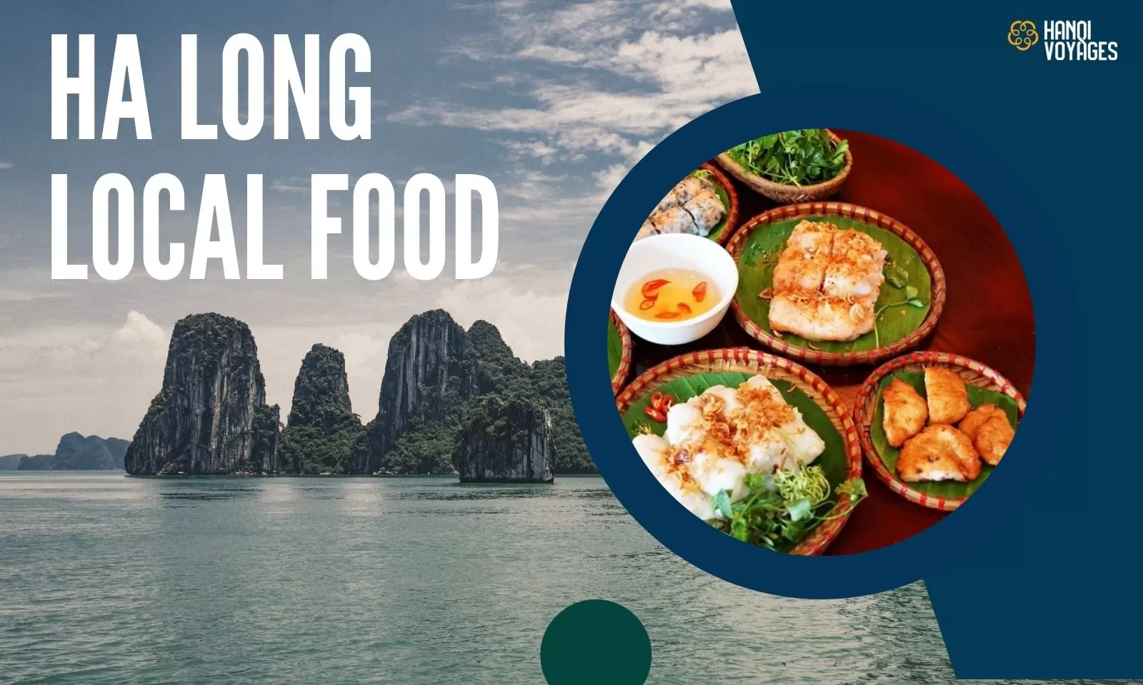 Top 9 best local dishes in Ha Long