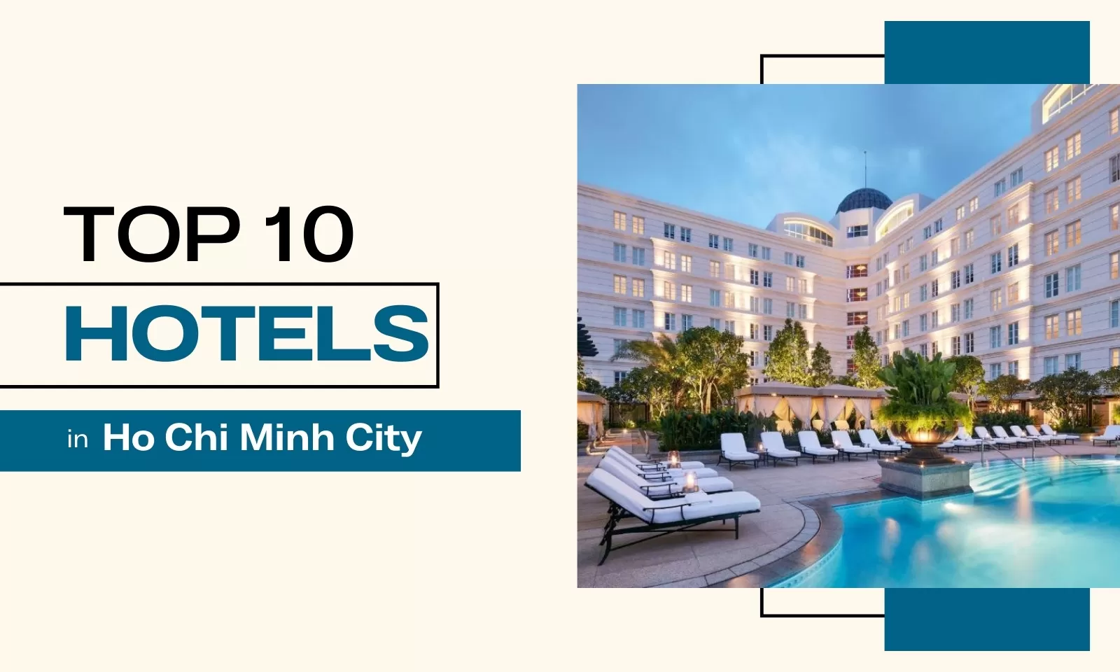 Top 10 best 5-star hotels in Ho Chi Minh City