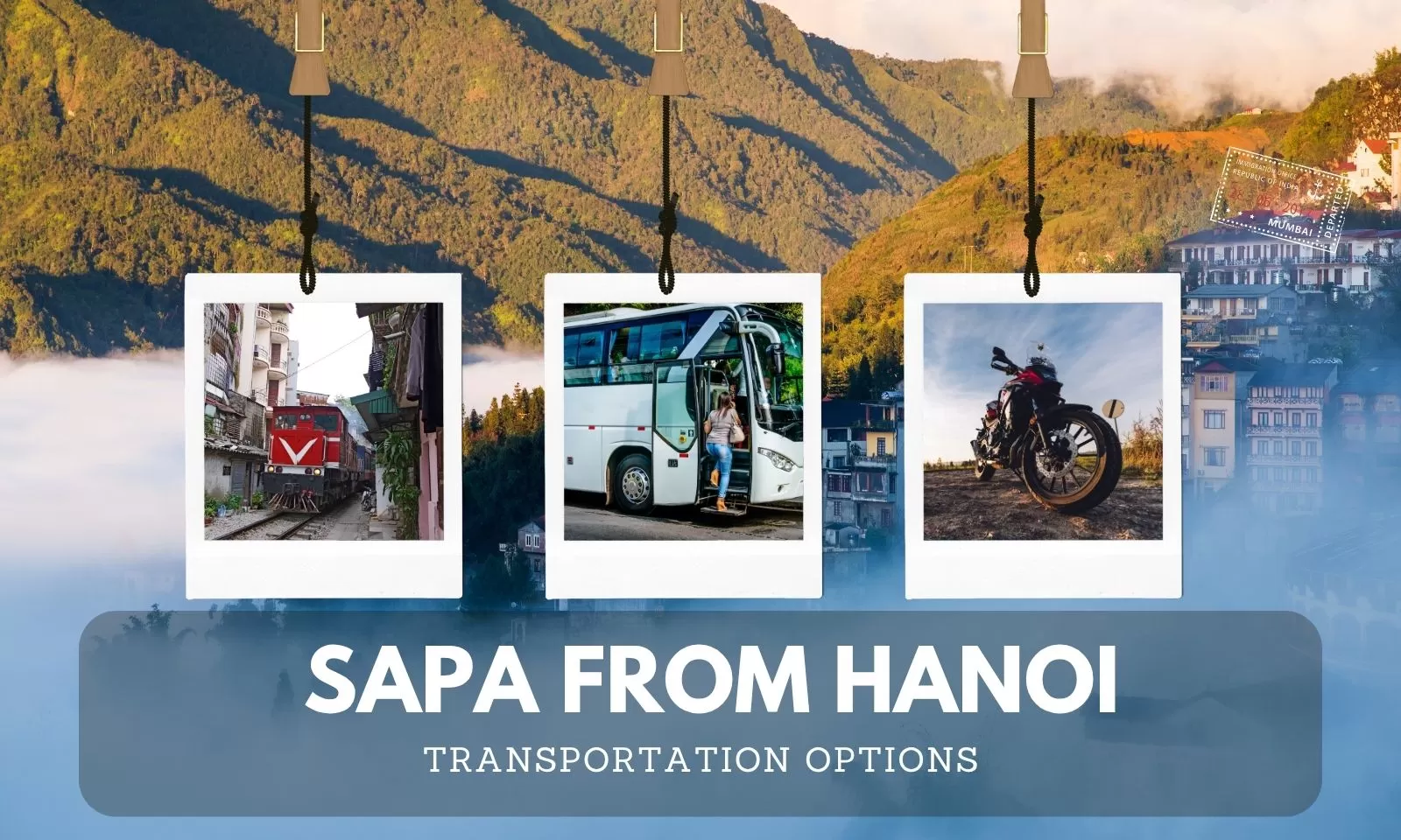 How to get to Sapa from Hanoi: Transportation options