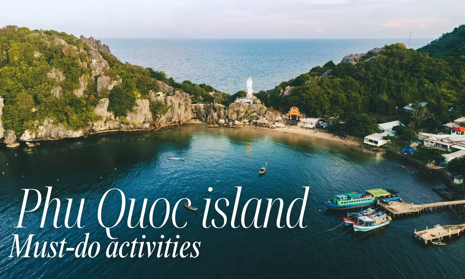 Top 9 must-do activities in Phu Quoc island