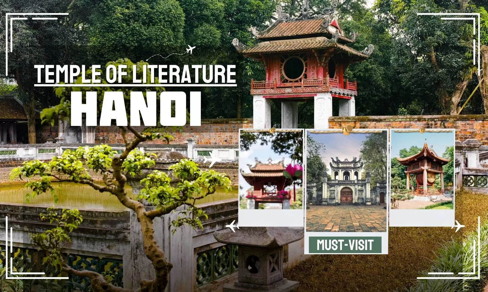 Temple of Literature Hanoi: A must-visit historical sites