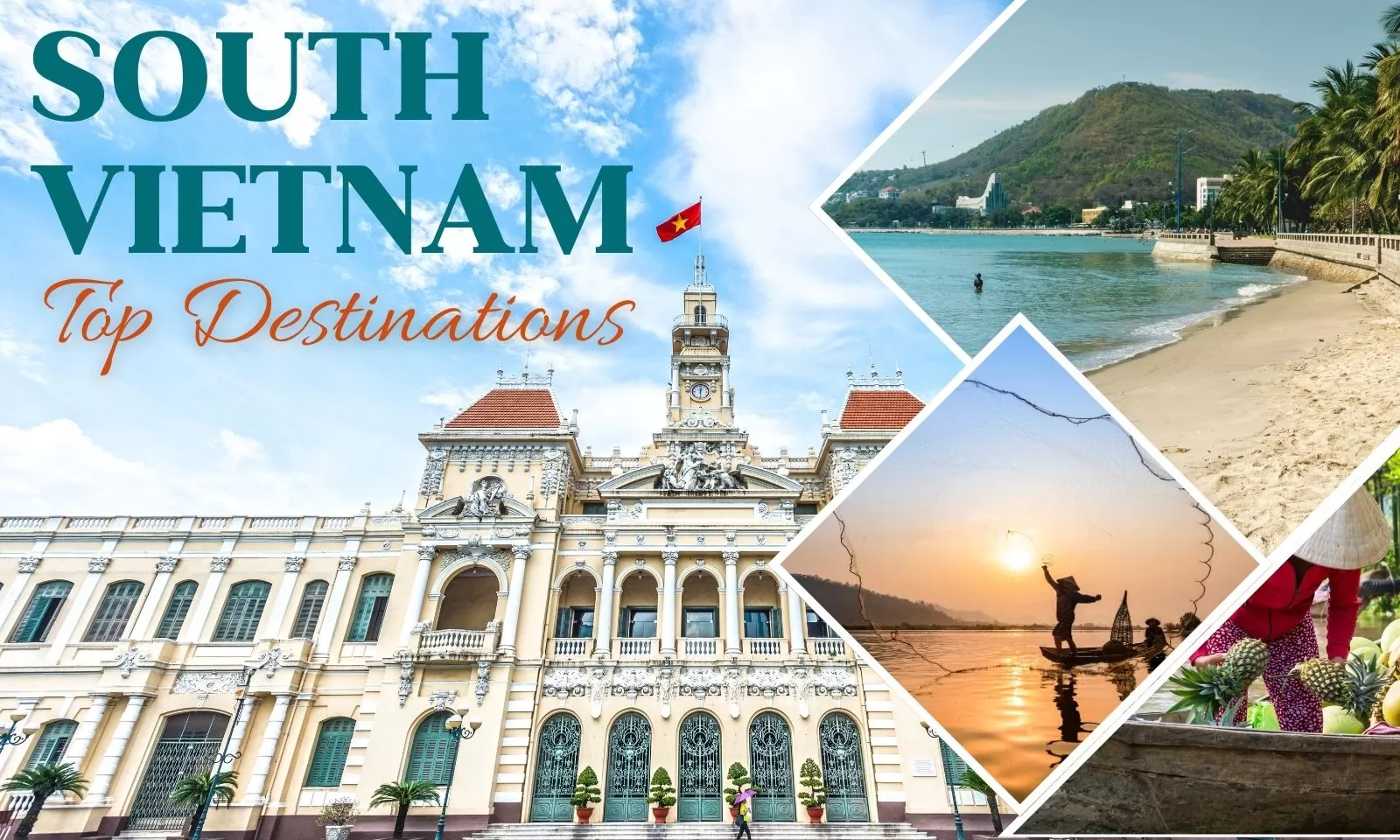 The 9 best destinations in South Vietnam to explore