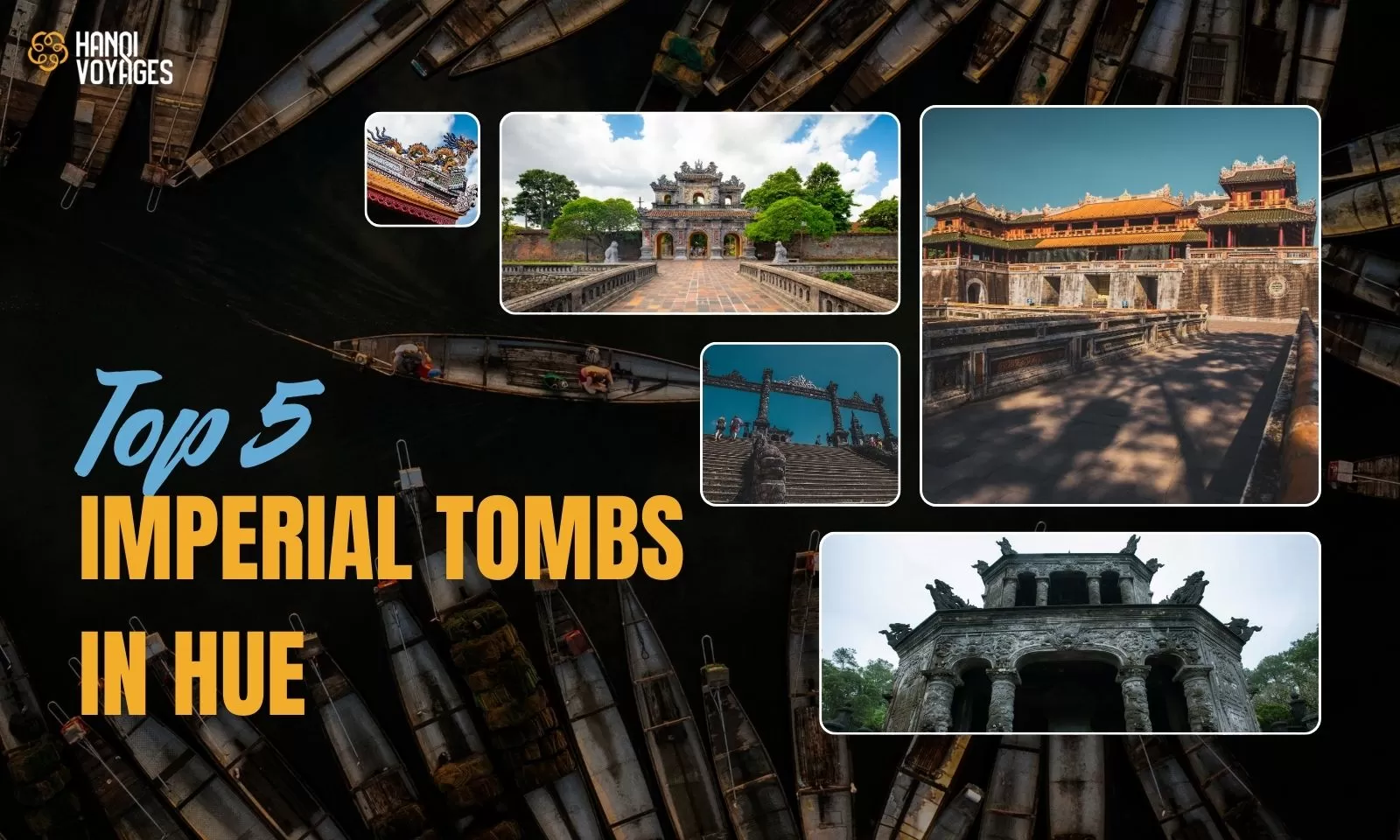 Top 5 must-see imperial tombs in Hue for your Vietnam trip